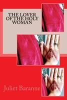 The Lover of the Holy Woman