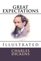Great Expectations: Illustrated