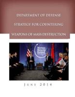 Department of Defense Strategy for Countering Weapons of Mass Destruction