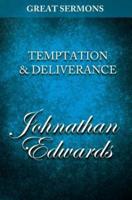 Great Sermons - Temptation & Deliverance