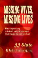 Missing Wives, Missing Lives (Large Print)