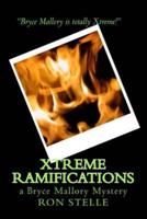 Xtreme Ramifications