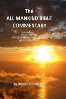 The All Mankind Bible Commentary