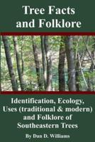 Tree Facts and Folklore