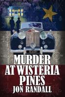 Murder at Wisteria Pines