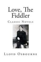 Love, The Fiddler