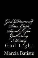 God Diamond Star Cash Symbols for Gathering Money