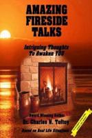 Amazing Fireside Talks