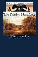 The Trinity Manifesto