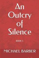 An Outcry of Silence
