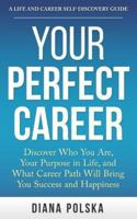 Your Perfect Career
