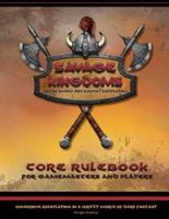 Savage Kingdoms Core Rulebook