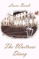 The Waitress Diary