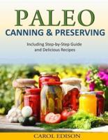 Paleo Canning and Preserving