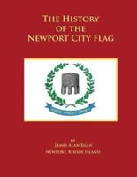 The History of the Newport City Flag