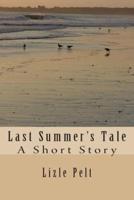 Last Summer's Tale