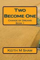 Change of Dreams Book 1