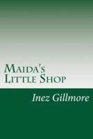 Maida's Little Shop