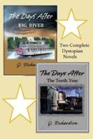The Days After (Big River) The Days After (The Tenth Year)