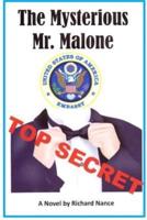 The Mysterious Mr. Malone