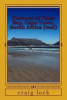 Pictures of False Bay, Cape Town, South Africa