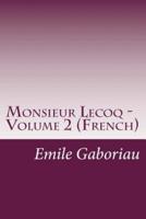 Monsieur Lecoq - Volume 2 (French)
