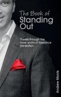 The Book of Standing Out