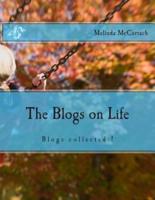 The Blogs on Life