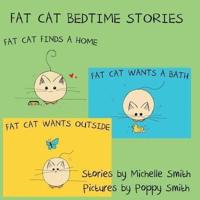 Fat Cat Bedtime Stories