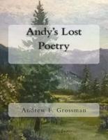 Andy's Lost Poetry