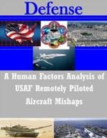 A Human Factors Analysis of USAF Remotely Piloted Aircraft Mishaps