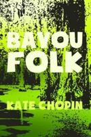 Bayou Folk