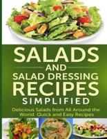 Salads and Salad Dressing Recipes Simplified