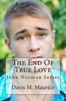 The End of True Love