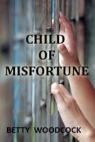 Child of Misfortune