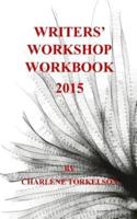 Writers' Workshop Workbook 2015