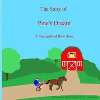 The Story of Pete's Dream