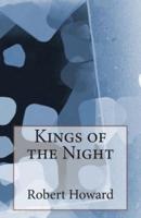 Kings of the Night