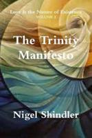 The Trinity Manifesto
