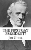 The First Gay President?