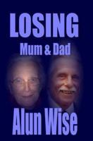 Losing Mum & Dad