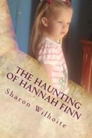 The Haunting of Hannah Finn