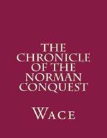 The Chronicle of the Norman Conquest