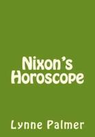 Nixon's Horoscope