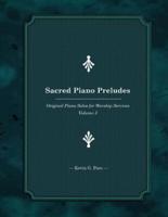 Sacred Piano Preludes 3