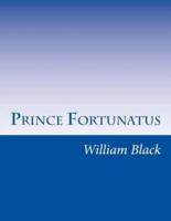 Prince Fortunatus