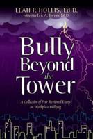 Bully Beyond the Tower 2014