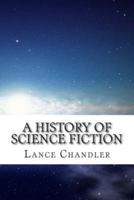 A History of Science Fiction