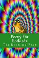 Poetry For Potheads