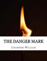 The Danger Mark